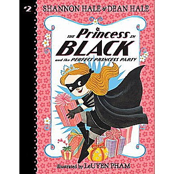 The Princess in Black and the Perfect Princess Party (The Princess in Black #2)