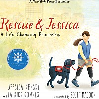 ****SALE PRICE--REG  $16.99****Rescue and Jessica: A Life-Changing Friendship