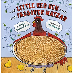 The Little Red Hen and the Passover Matzah