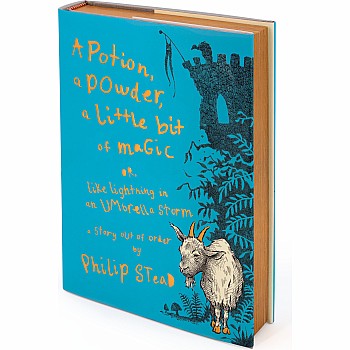 A Potion, a Powder, a Little Bit of Magic: Or, Like Lightning in an Umbrella Storm