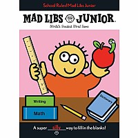 School Rules! Mad Libs Junior: World's Greatest Word Game