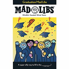 Graduation Mad Libs: World's Greatest Word Game