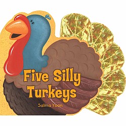 Five Silly Turkeys