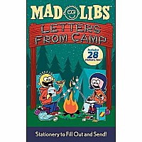 Letters from Camp Mad Libs: Stationery to Fill Out and Send!