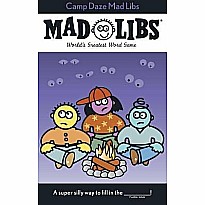 Camp Daze Mad Libs: World's Greatest Word Game