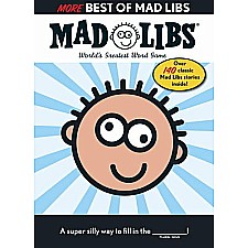 More Best of Mad Libs: World's Greatest Word Game