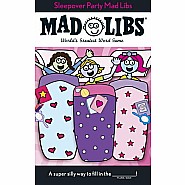 Sleepover Party Mad Libs: World's Greatest Word Game