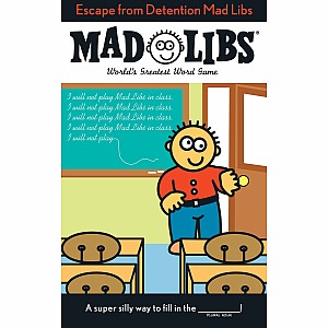 Escape from Detention Mad Libs: World's Greatest Word Game