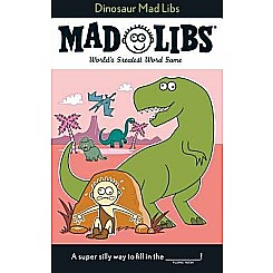 Dinosaur Mad Libs: World's Greatest Word Game