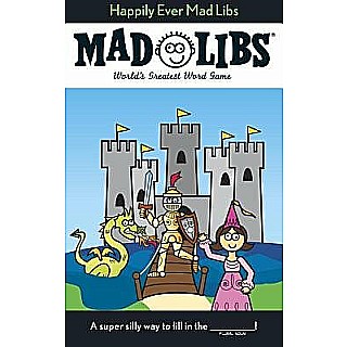 Happily Ever Mad Libs: World's Greatest Word Game