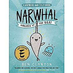 Unicorn of the Sea (A Narwhal and Jelly Book #1)
