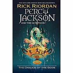 The Chalice of the Gods (Percy Jackson and the Olympians #6)