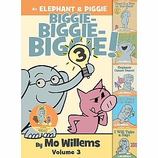 An Elephant & Piggie Biggie! Volume 3