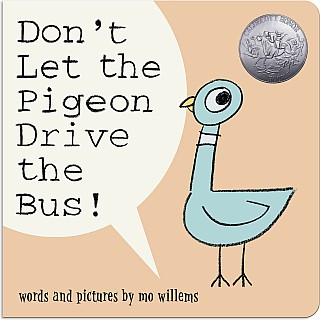 Don't Let the Pigeon Drive the Bus! (Board Book)