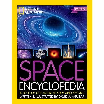 Space Encyclopedia:  A Tour of Our Solar System and Beyond (Second Ed.)