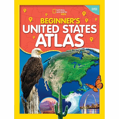National Geographic Kids Beginner's U.S. Atlas 4th Edition