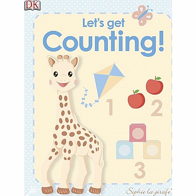 My First Sophie la girafe: Let's Get Counting!