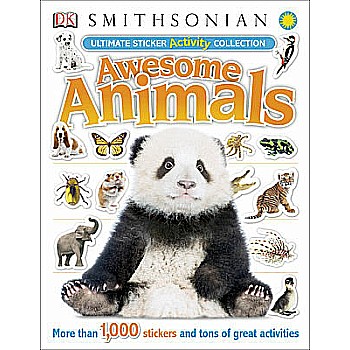 Ultimate Sticker Activity Collection, Awesome Animals