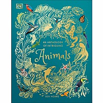 An Anthology of Intriguing Animals