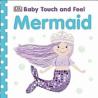 Baby Touch and Feel: Mermaid