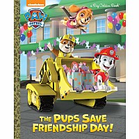 The Pups Save Friendship Day! (PAW Patrol)