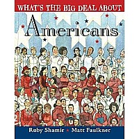 What's the Big Deal About Americans