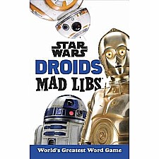 Star Wars Droids Mad Libs: World's Greatest Word Game