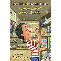 Franklin Endicott and the Third Key: Tales from Deckawoo Drive, Volume Six