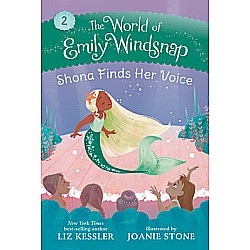 The World of Emily Windsnap: Shona Finds Her Voice