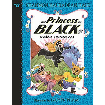 The Princess in Black and the Giant Problem (The Princess in Black #8)
