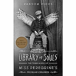 Library of Souls (Miss Peregrine's Peculiar Children #3)