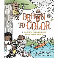 Drawn to Color: A Pacific Northwest Coloring Book