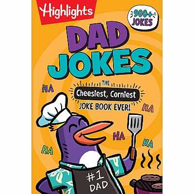 Dad Jokes: The Cheesiest, Corniest Joke Book Ever!