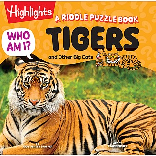 Who Am I? Tigers and Other Big Cats: Read-Aloud Animal Book for Kids Featuring Big Cat Guessing Games, Puzzles and Facts, Wild 