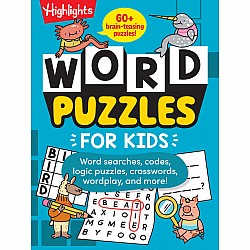 Word Puzzles for Kids: Dozens of Crosswords, Word Searches and Vocabulary Word Games for Ages 6-9, Screen-Free Word Puzzle Book