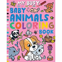 My Busy Baby Animals Coloring Book