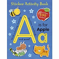 A is for Apple Sticker Activity Book: More than 100 Stickers!