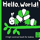 Hello World!: A high-contrast book for babies