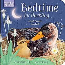 Bedtime for Duckling: A peek-through storybook