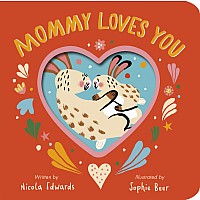 Mommy Loves You