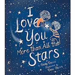 I Love You More Than All the Stars