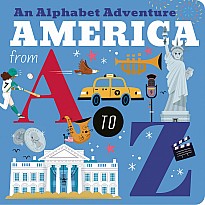 America from A to Z: An Alphabet Adventure