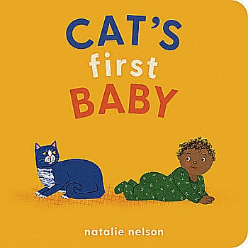 Cat's First Baby: A Board Book