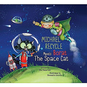 Michael Recycle Meets Borat the Space Cat