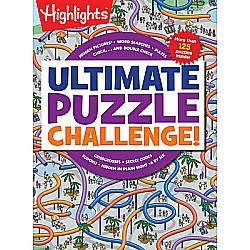 Ultimate Puzzle Challenge!: 125+ Brain Puzzles for Kids, Hidden Pictures, Mazes, Sudoku, Word Searches, Logic Puzzles and More,