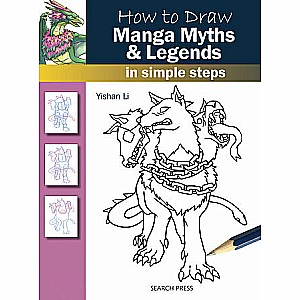 How to Draw Manga Myths & Legends in Simple Steps