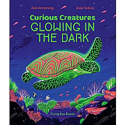 Curious Creatures Glowing In The Dark