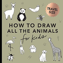 How to Draw All the Animals (For Kids!)