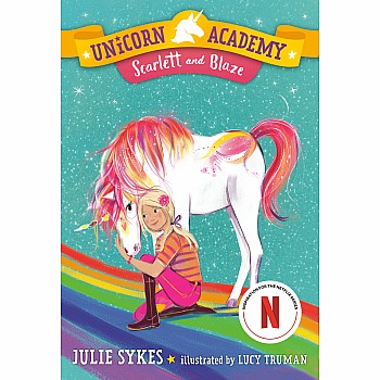 Scarlett and Blaze (Unicorn Academy #2)