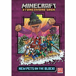 New Pets on the Block (Minecraft Stonesword Saga #3)